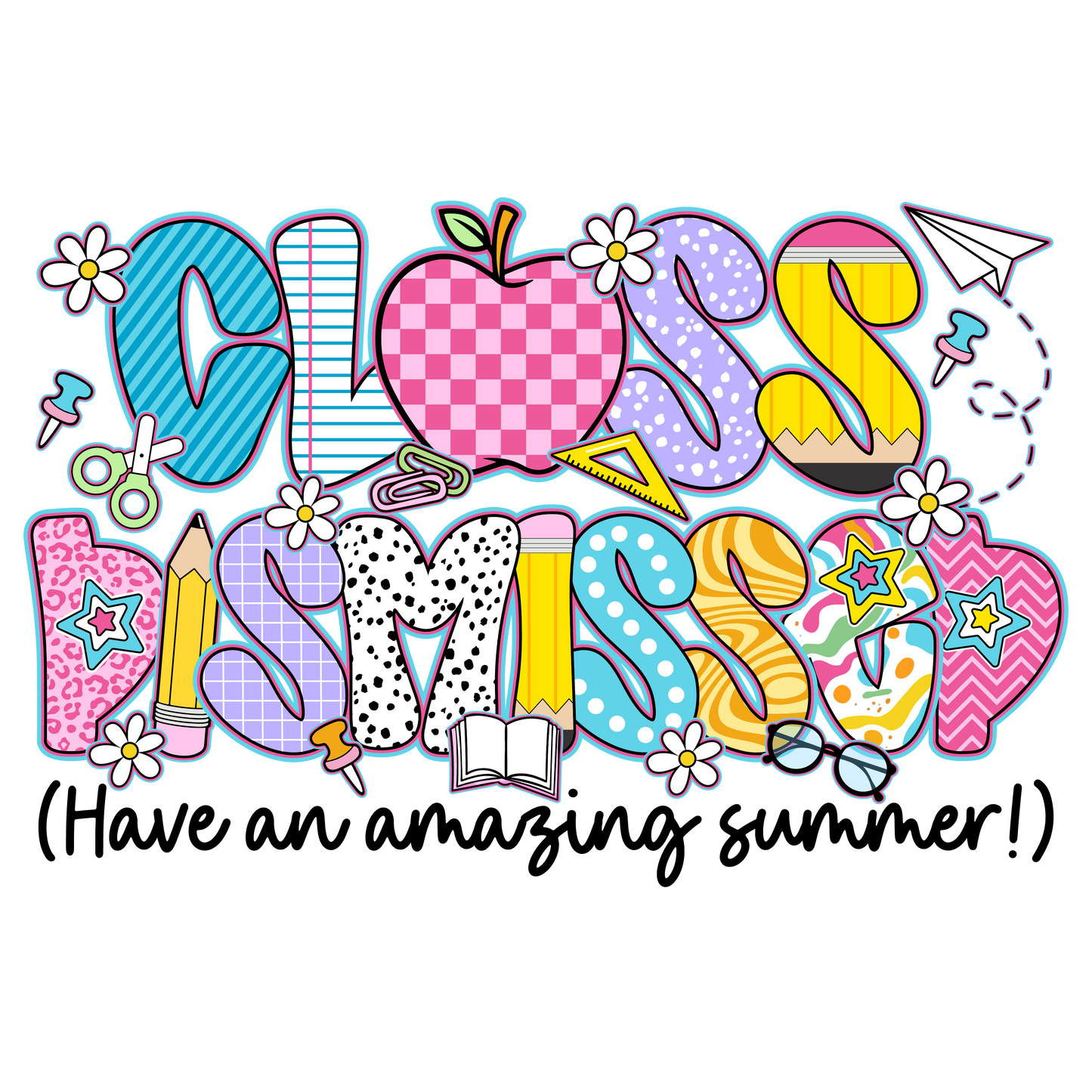 Class Dismissed Daisies